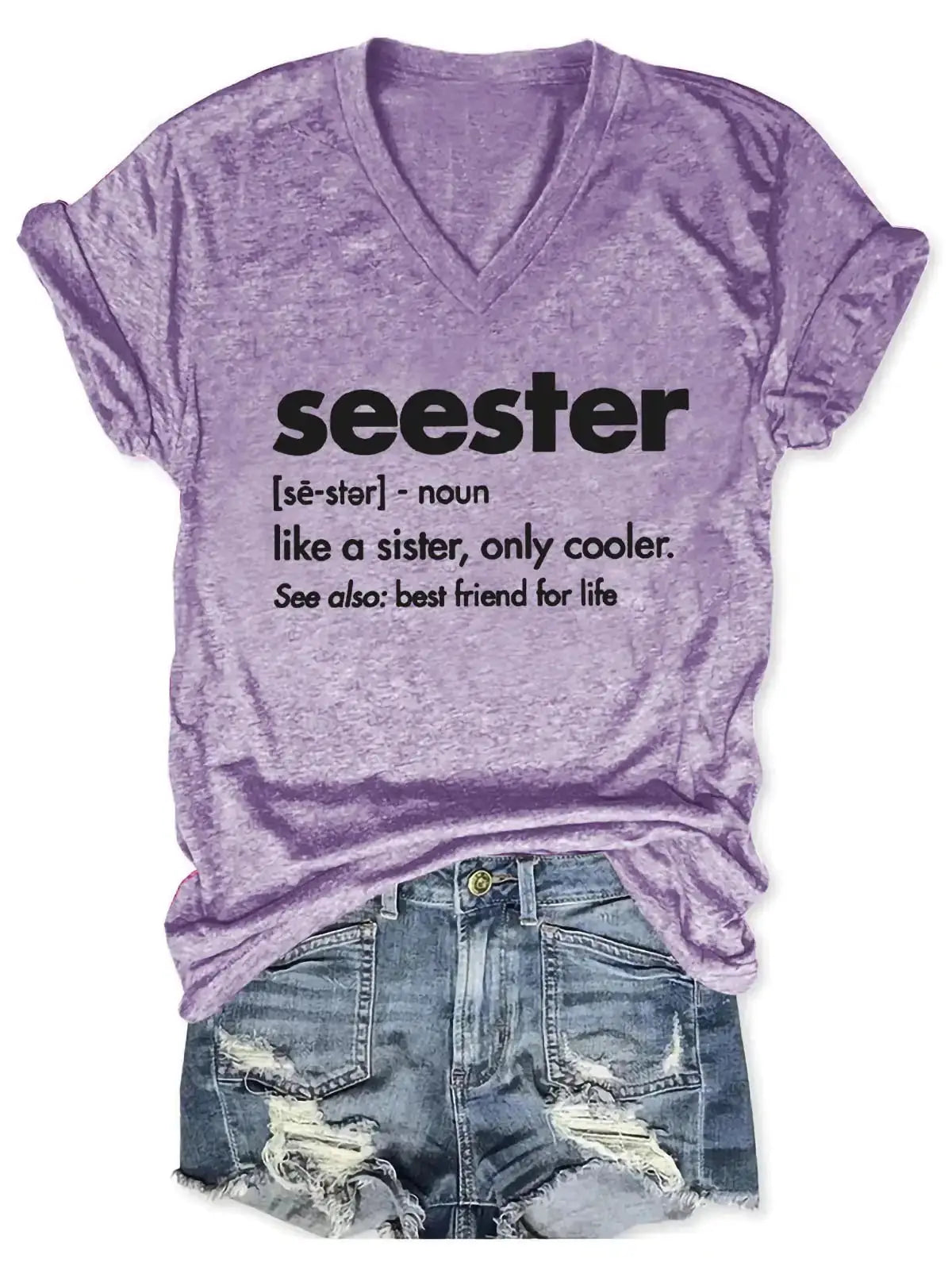 Seester Like A Sister V-Neck Shirt by Oz-Direct.com