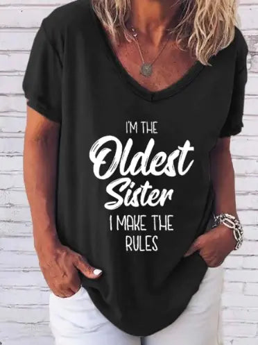 "I'm The Oldest Sister" Print Tee